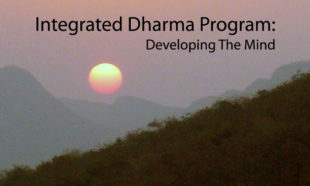 Integrated Dharma Program: Developing The Mind